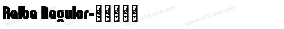 Relbe Regular字体转换